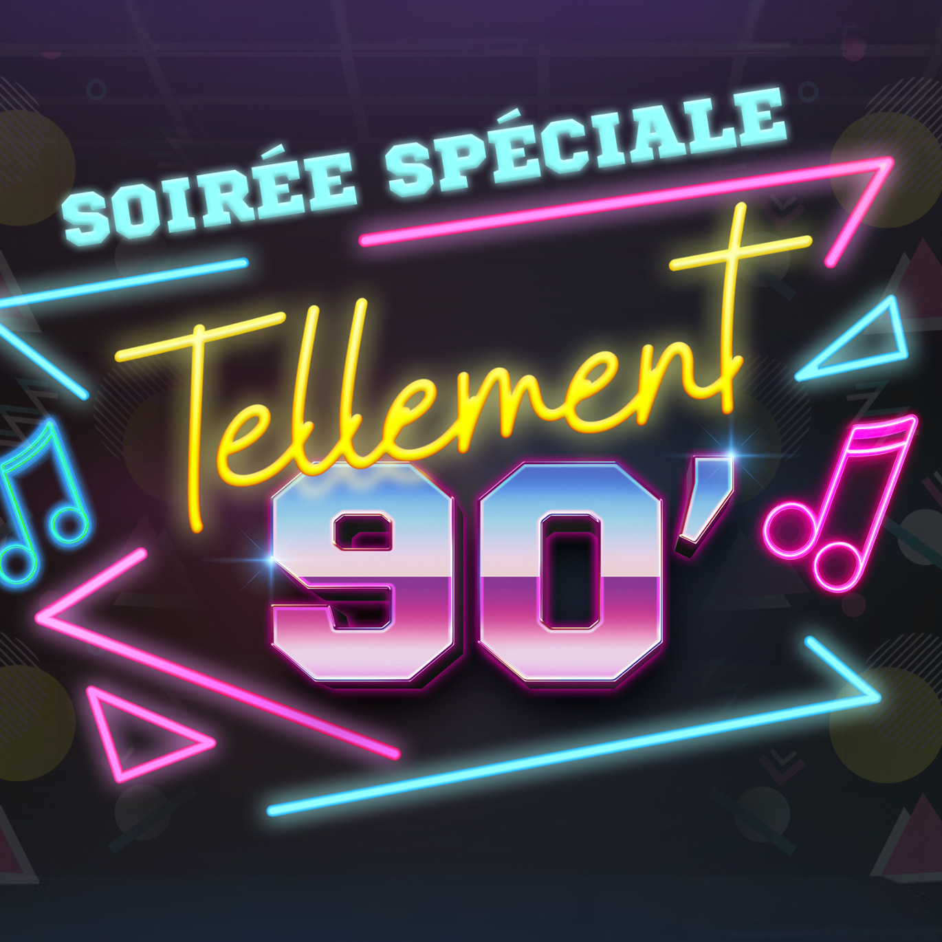 Tellement 90